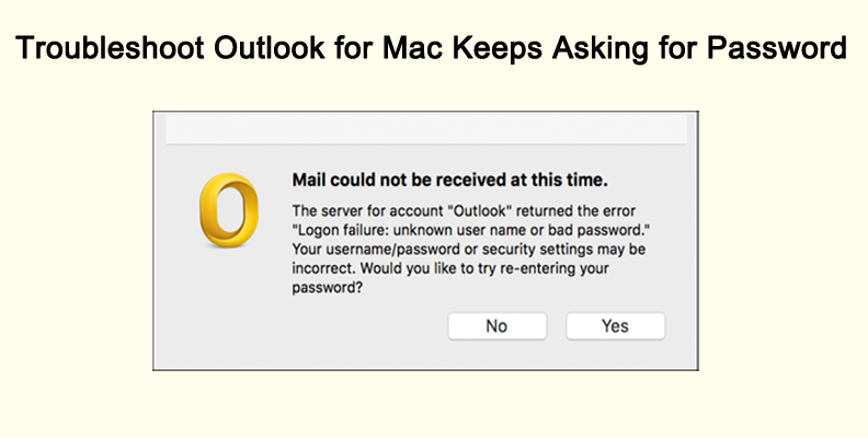office 365 keeps asking for password outlook 2016 mac